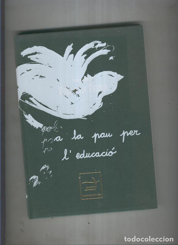 B&uuml;cher: A la pau per l educacio - Joan XXIII