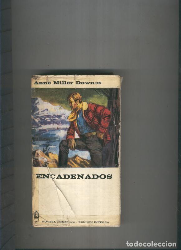 B&uuml;cher: Encadenados - Anne Miller Downes