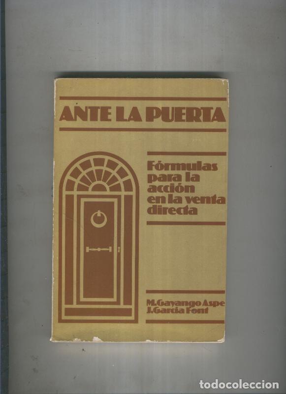 Libri di seconda mano: Ante la puerta - M. Gayango Aspe, J. Garcia Font