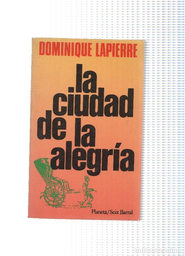 Libros: La ciudad de la alegria - Dominique Lapierre - Foto 1
