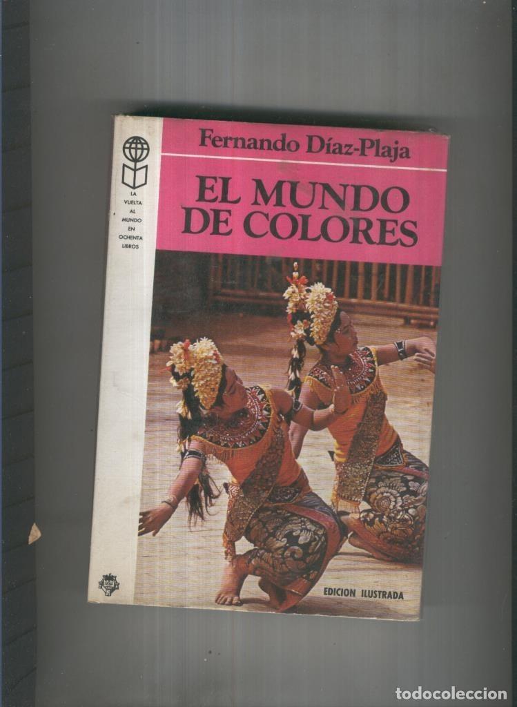 B&uuml;cher: La vuelta al mundo en ochenta libros: El mundo de colores (segunda edicion) - Fernando Diaz-Plaja