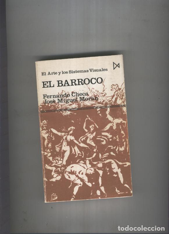 Libros: El Barroco - Fernando Checa y Jose Miguel Morau - Foto 1
