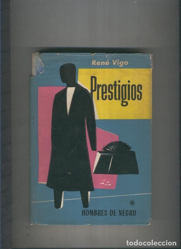Libros: Hombres de negro - Prestigios - Rene Vigo