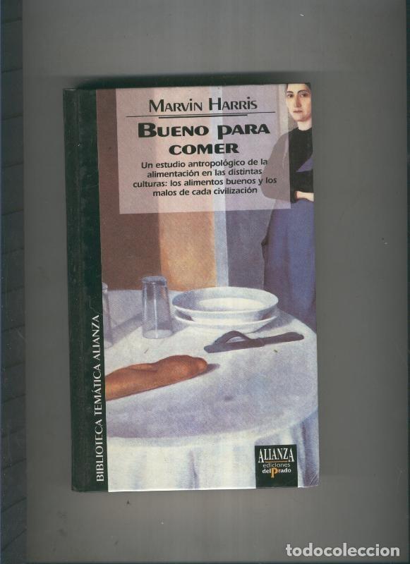 Libros: Bueno para comer - Marvin Harris - Foto 1