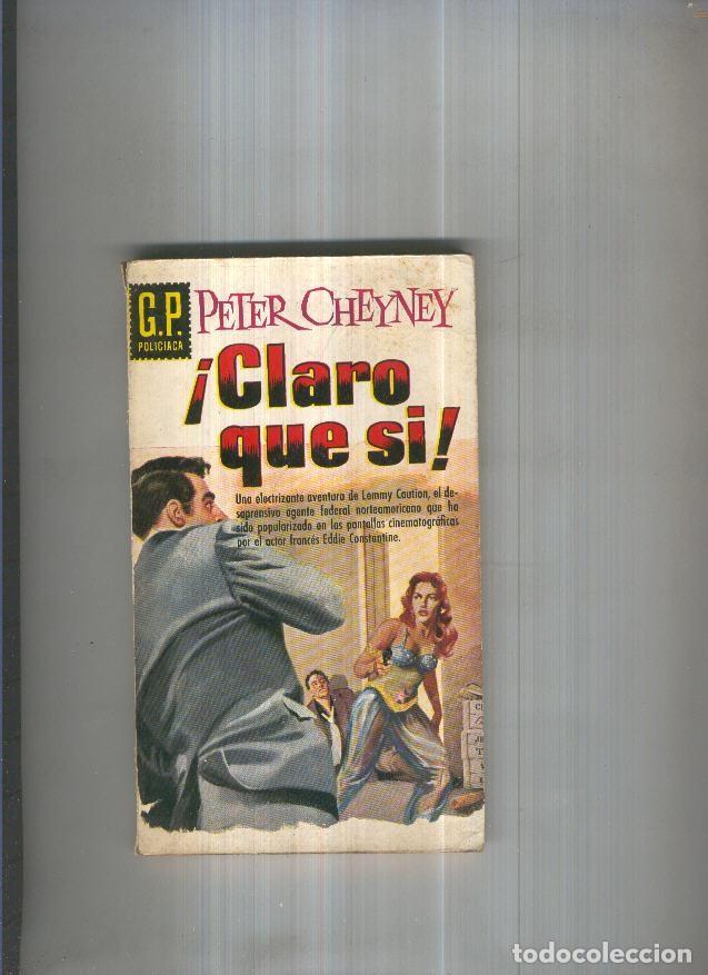 Libros: Claro que si - Peter Cheyney - Foto 1