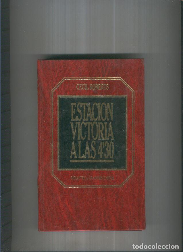 Libri di seconda mano: Estacion Victoria a las 4,30 ( edicion 1983 ) - Cecil Roberts
