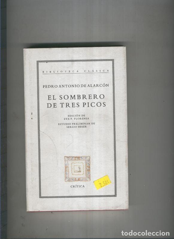 B&uuml;cher: El sombrero de tres picos - Pedro Antonio de Alarcon