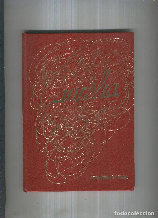 Libros: Aurelia - Josep Fontsere i Mu&ntilde;oz - Foto 1