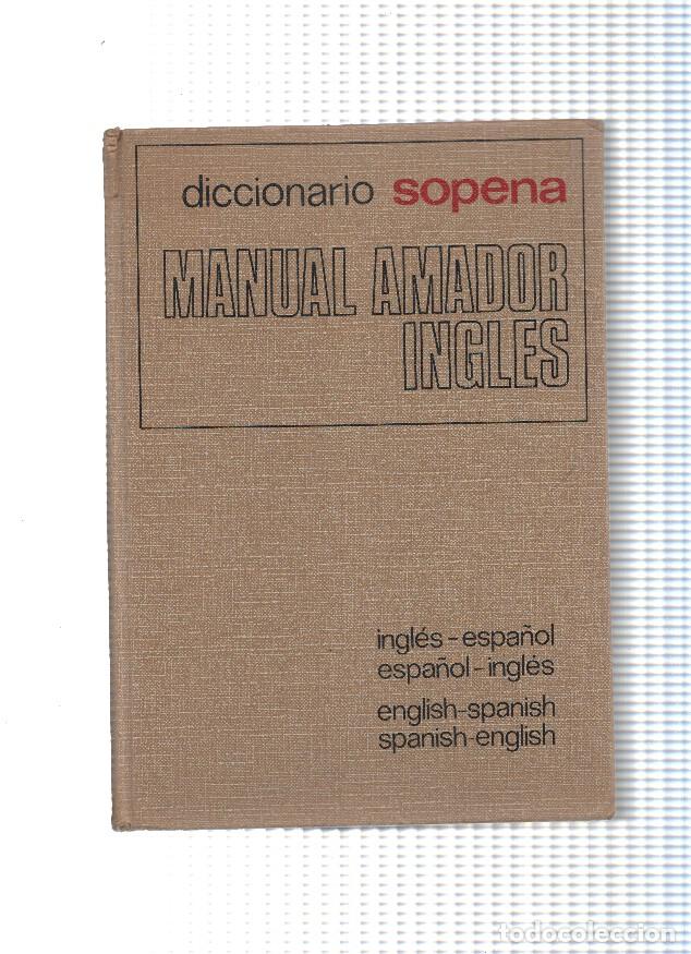 Libros: Manual Amador Ingles. Ingles- espa&ntilde;ol, Espa&ntilde;ol-ingles - varios