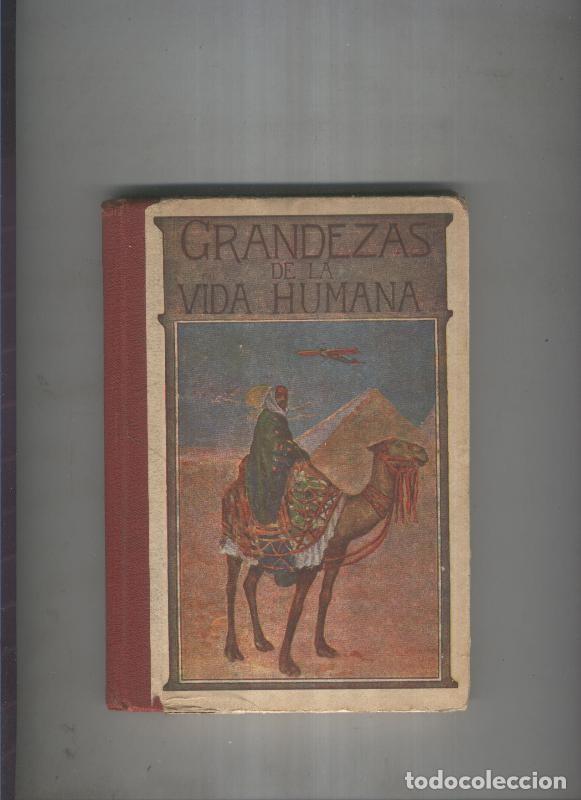 Libri di seconda mano: Grandezas de la vida humana - Jose Oses Larumbe