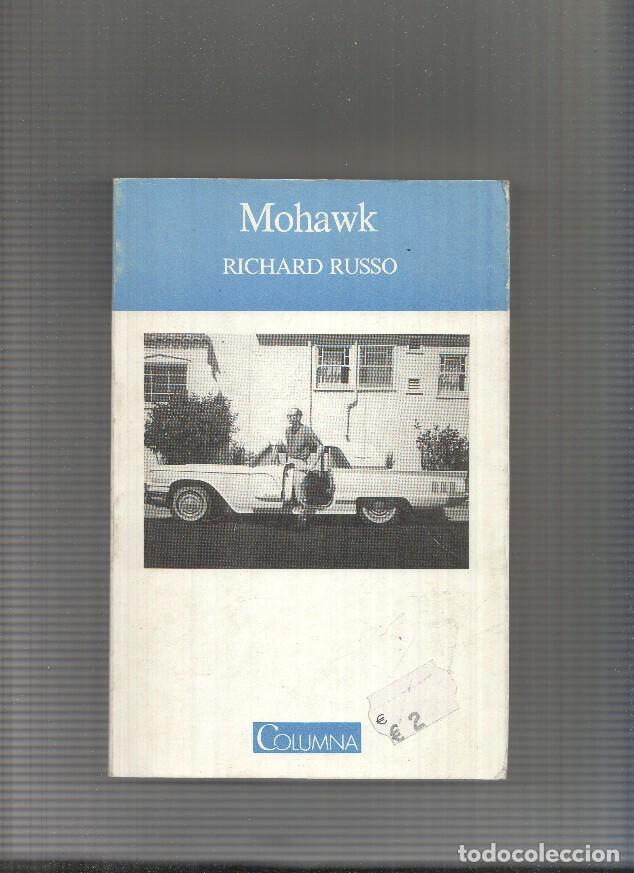 Libros: Mohawk (edicio en catalan) - Richard Russo - Foto 1