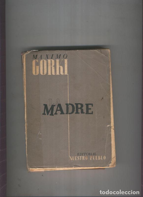 Libros: Madre - Maximo Gorki - Foto 1
