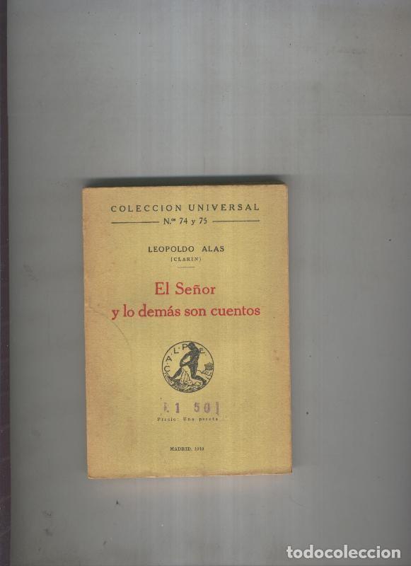 B&uuml;cher: El se&ntilde;or y lo demas son cuentos - Leopoldo Alas Clarin