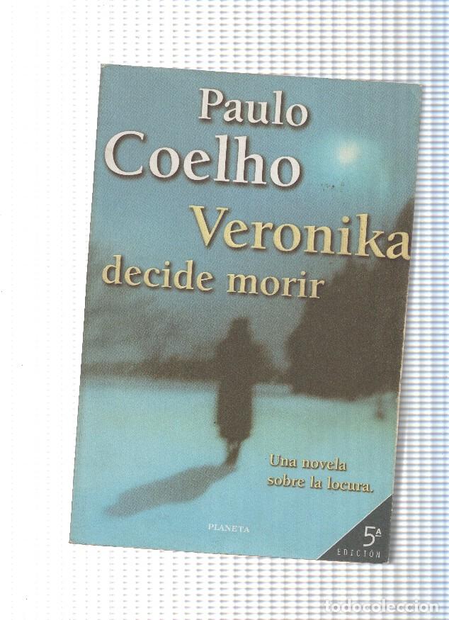 Libros: Veronika decide morir - Paulo Coelho - Foto 1