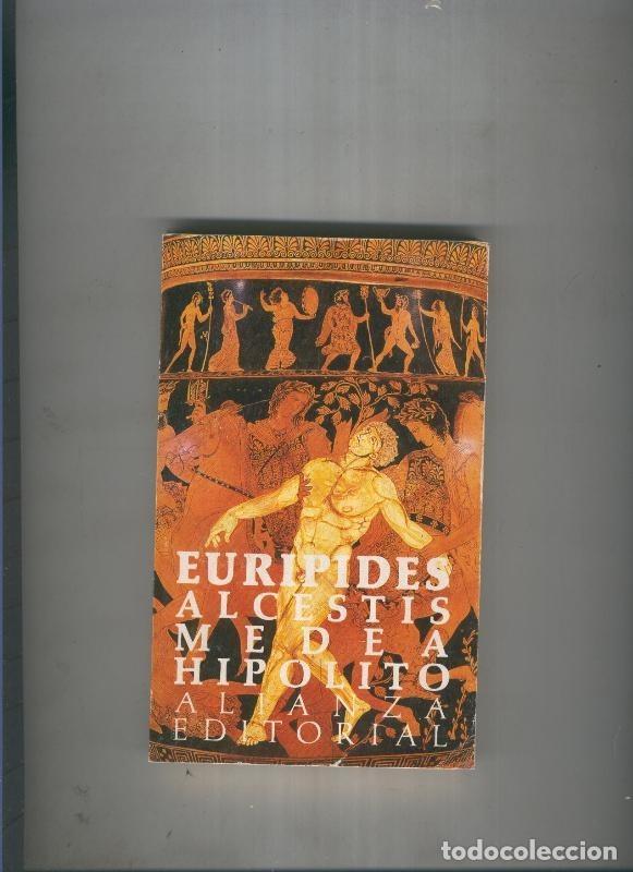 Libros: Euripides Alcestis- Medea-Hipolito - Varios - Foto 1