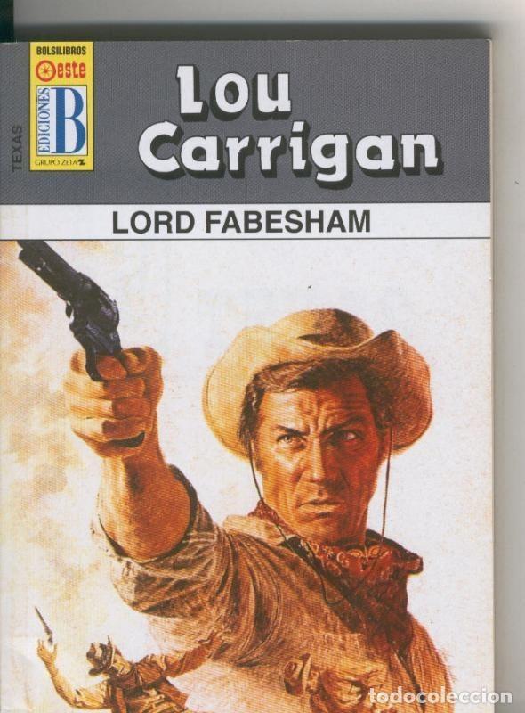 Libri di seconda mano: Texas numero 10: Lord Fabesham - Lou Carrigan