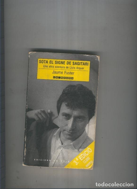 Libros: Sota el signe de Sagitari - Jaume Fuster - Foto 1