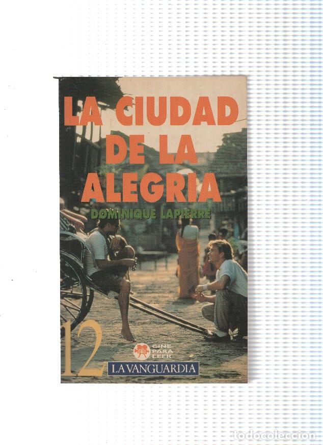 Libros: La ciudad de la alegria - Dominique Lapierre
