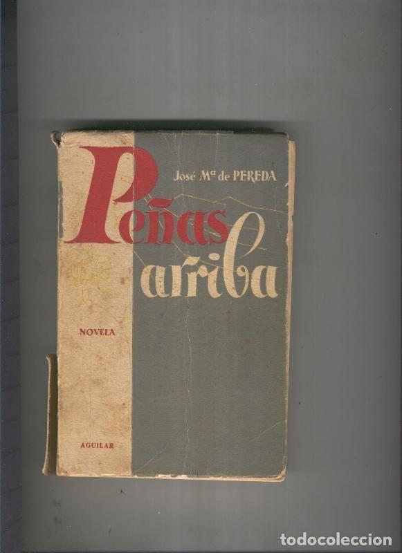 Libros: Pe&ntilde;as arriba - Jose Maria de Pereda - Foto 1
