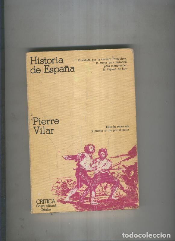 Libros: Historia de Espa&ntilde;a - Pierre Vilar - Foto 1