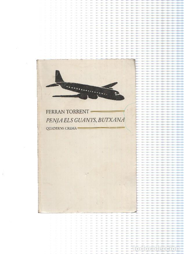 B&uuml;cher: Penja els guants, butxana - Ferran Torrent