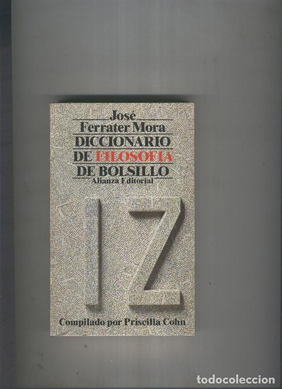Libros: Diccionario de Filosofia de Bolsillo 1-Z - Jose Ferrater Mora