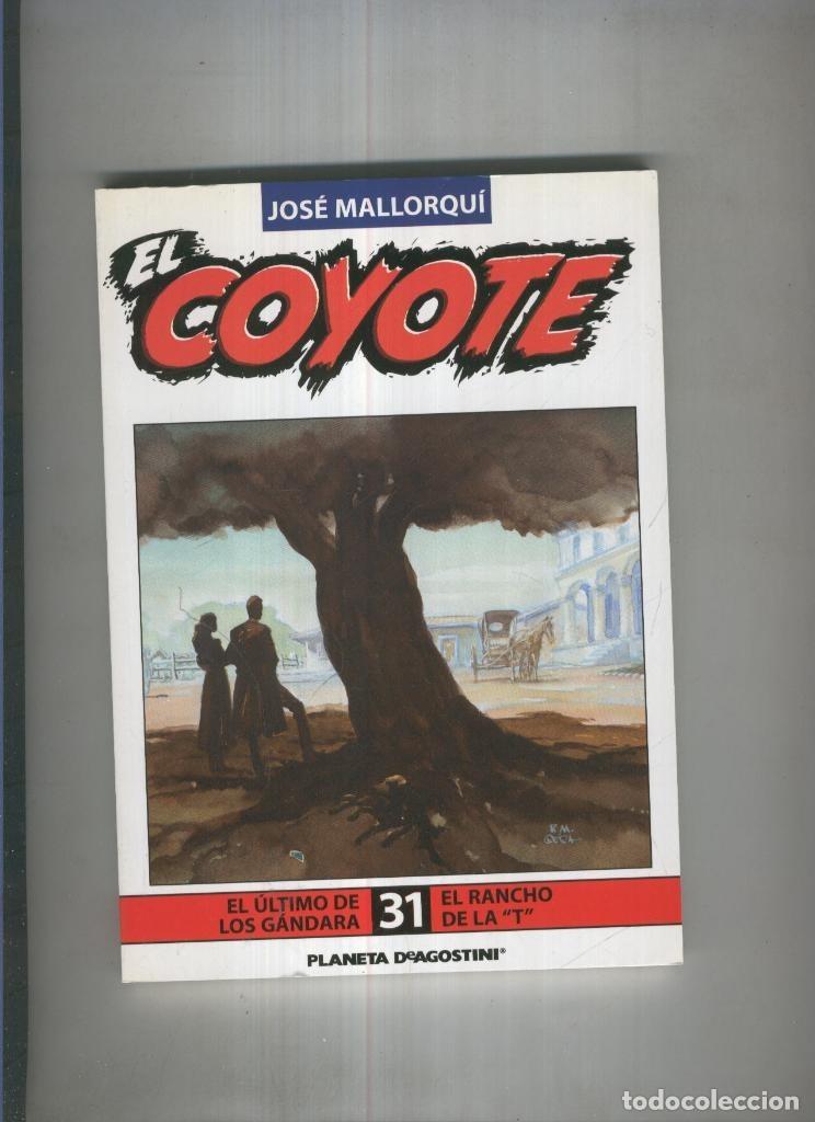 B&uuml;cher: El Coyote de Jose Mallorqui numero 31 - Jose Mallorqui