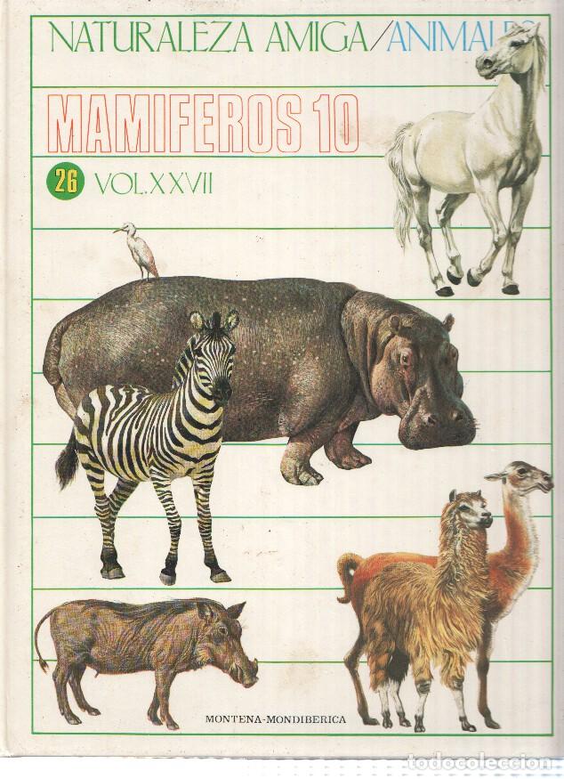 Libri di seconda mano: Naturaleza Amiga/Animales album 26 volumen XXVII: Mamiferos 10 - Isabel Portela Pe&ntilde;as y Lourdes Cabe