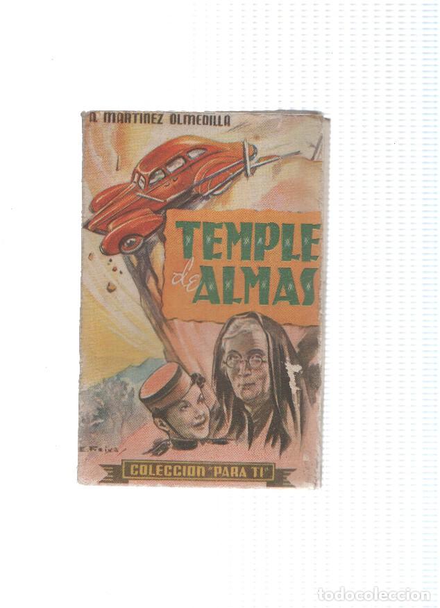 Libri di seconda mano: Coleccion Para Ti numero 16: Temple de almas - Augusto Martinez Olmedilla