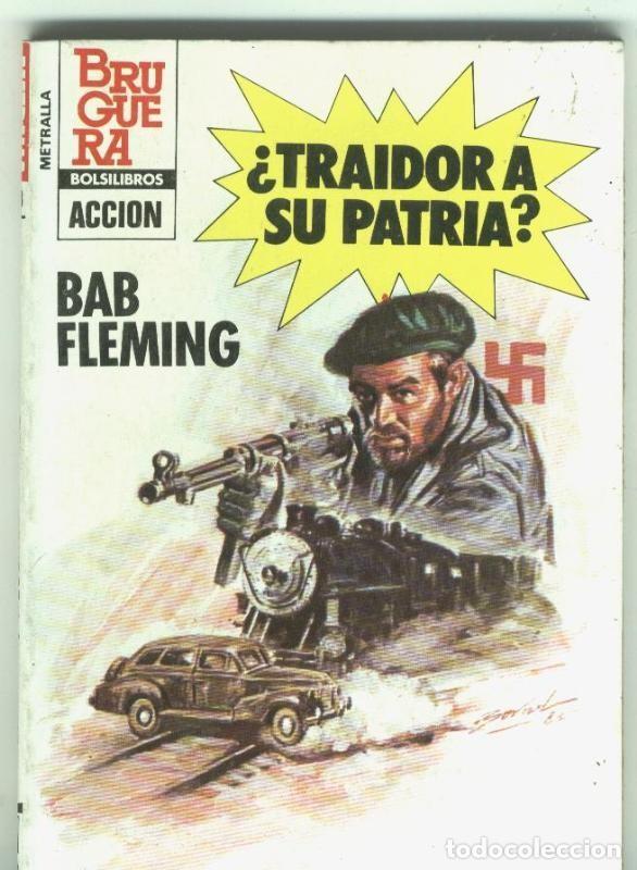 B&uuml;cher: Metralla numero 183: Traidor a su patria - Bab Fleming