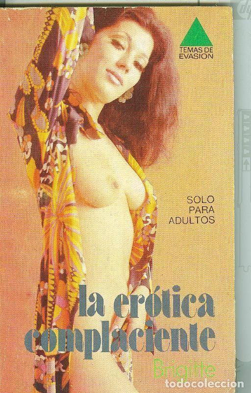 Libros: Temas de evasion: La erotica complaciente - Brigitte - Foto 1
