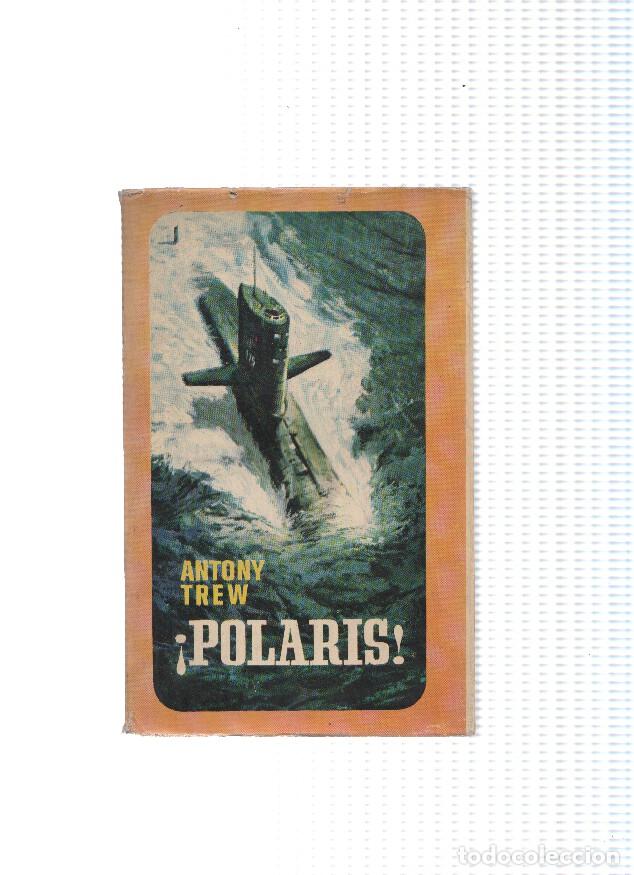 B&uuml;cher: Novelistas del dia: Polaris - Antony Trew