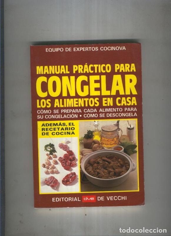 Libros: Manual practico para congelar los alimentos en casa - varios - Foto 1