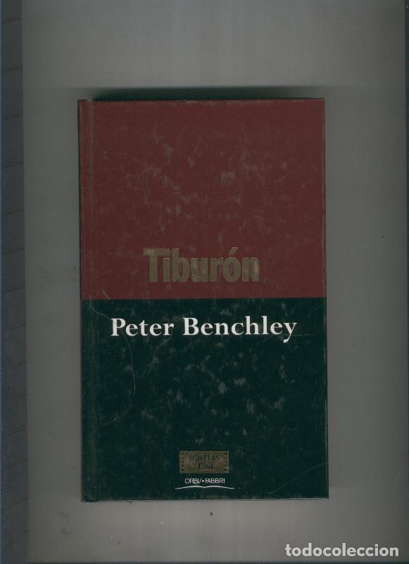 Libros: Novelas de Cine: Tiburon - Peter Benchley - Foto 1