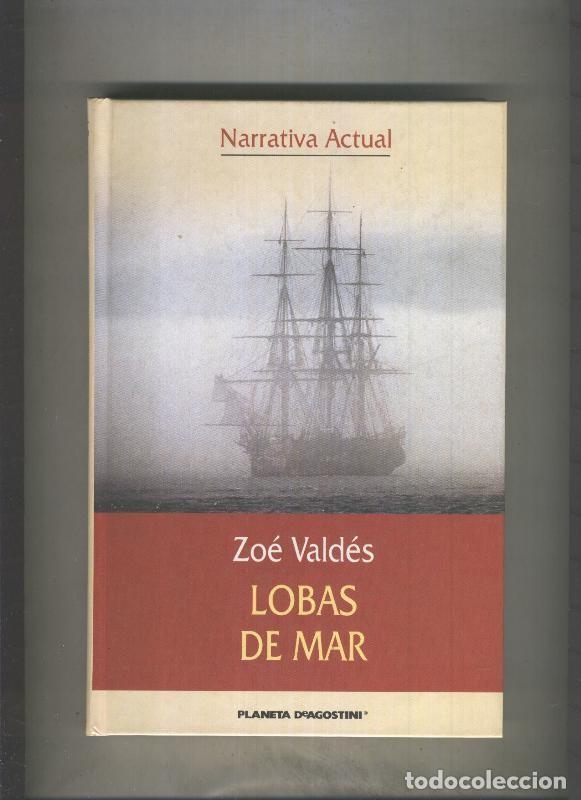 Libros: Lobas de mar - Zoe Valdes - Foto 1