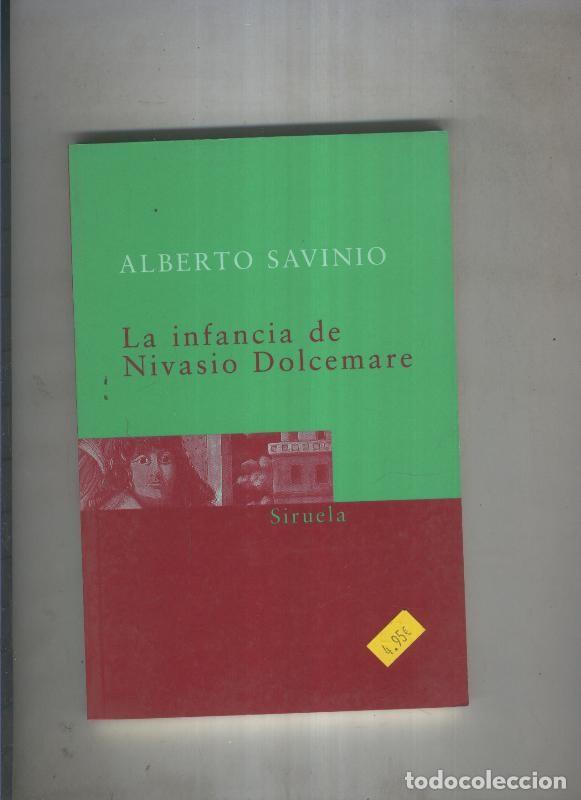 Libros: La infancia de Nivasio Dolcemare - Alberto Savinio - Foto 1