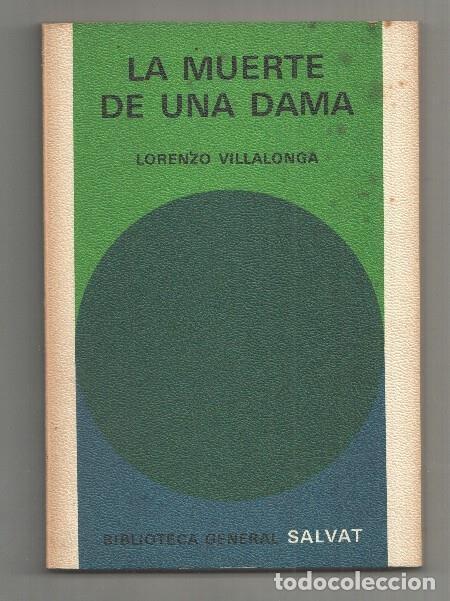 Libros: Biblioteca General Salvat numero 79: La muerte de una dama - Lorenzo Villalonga