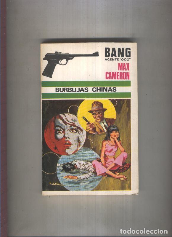 books: Bang Agente OOO numero 17: Burbujas chinas - Max Cameron