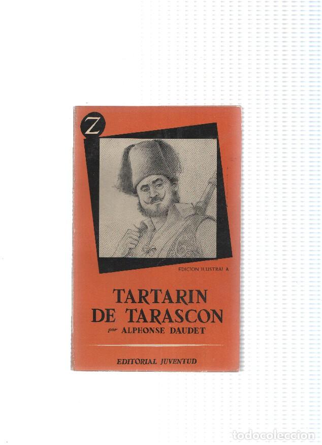 Libros: Libro Bolsillo Z numero 58: Tartarin de Tarascon - Alphonse Daudet - Foto 1