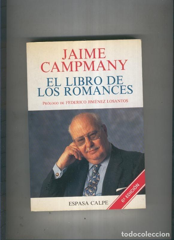 Libros: El libro de los romances - Jaime Campmany - Foto 1