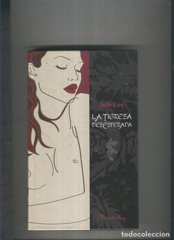 Libros: Coleccion Manderley: La tigresa desesperada - Jade Lee - Foto 1