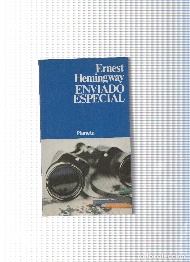 Libros: Enviado especial - Ernest Heminggway