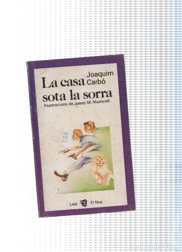Libri di seconda mano: La casa sota la sorra - Joaquim Carbo