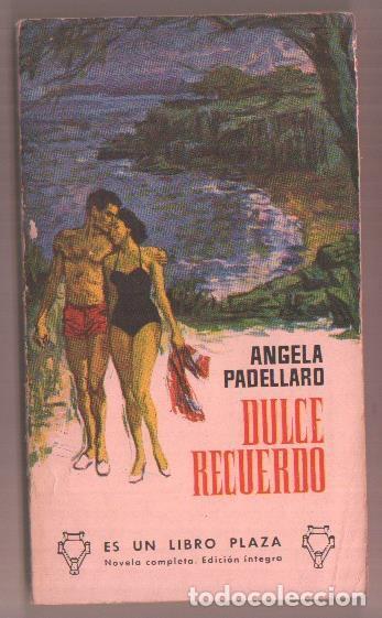 books: Libro Plaza numero 368: Dulce recuerdo - Angela Padellaro