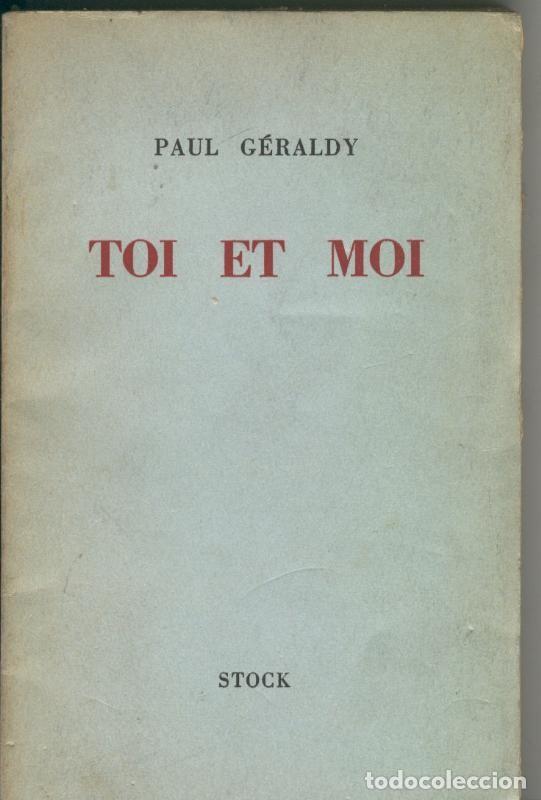 B&uuml;cher: Toi et moi - Paul Geraldy