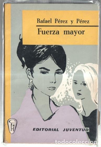 Libros: Fuerza mayor (desencolado de interior) - Rafael Perez y Perez - Foto 1