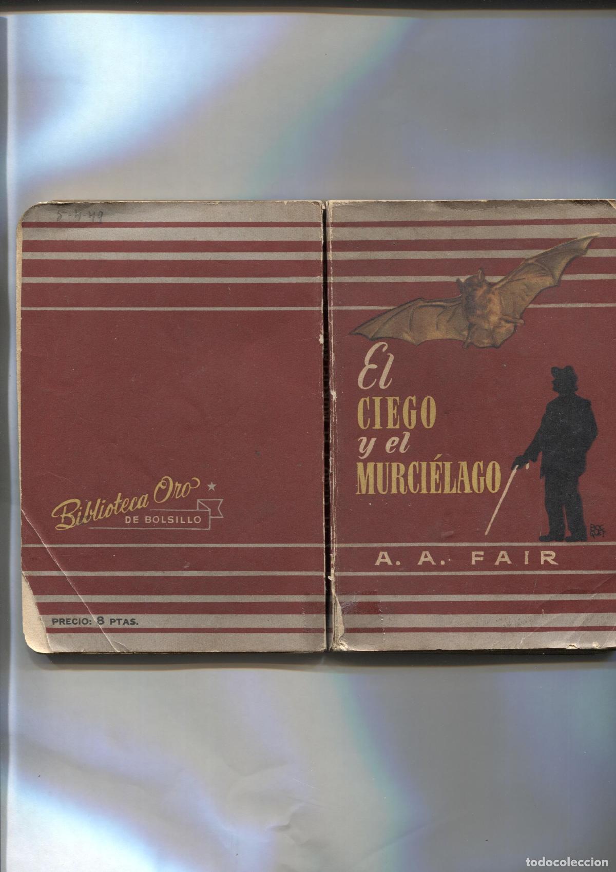 Livros em segunda m&atilde;o: Biblioteca oro de Bolsillo numero 001: El ciego y el murcielago - A. A. Fair