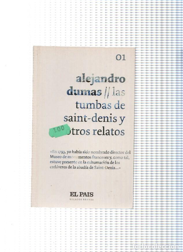 Libri di seconda mano: Las tumbas de Saint Denis y otros relatos - Alejandro Dumas