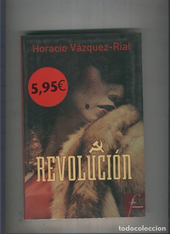 Libros: Revolucion - Horacio Vazquez Rial - Foto 1