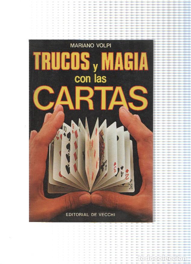 Libri di seconda mano: Trucos y magia con las cartas - Mariano Volpi
